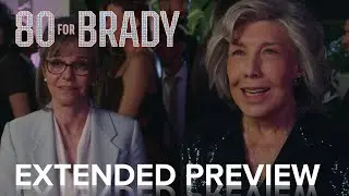 80 FOR BRADY | Extended Preview | Paramount Movies