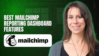 Best Mailchimp reporting dashboard features