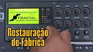 Fractal Ax8 - Deletar Presets e IRs - Restaurar Predefini&ccedil;&atilde;o de F&aacute;brica - Calibrar pedal express&atilde;o