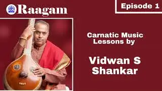 Epudu Krupa Galguno by Vidwan S Shankar II Carnatic Music Lessons II Amrutha Gurukula (EP #01)