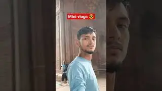 mini vlogs 😎| ahmad sk vlogs |qutub minar #comedy #funny #vlog #shorts
