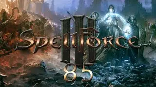 Let's Play Spellforce 3: Reforced [Blind] [Deutsch] Part 85 - Abgabe und Planung in Mulandir