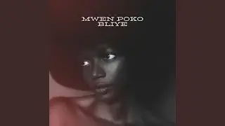 Mwen Poko Bliye