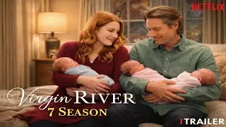 Virgin River Season 7 Episode 1 Trailer Breakdown &mdash; Mel & Jack&rsquo;s New Beginning Changes Everything