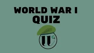 How Much Do You Know About World War I? | WWI Quiz | W World Quiz
