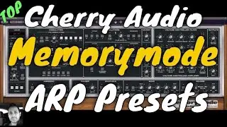 Cherry Audio | Memorymode | ARP Presets