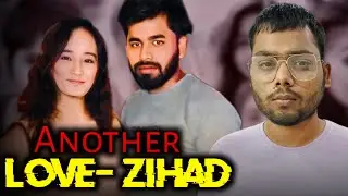 Love Jihad : School Dropout Shoaib Sheikh Murder Sikh Girlfriend | gyaanbaato