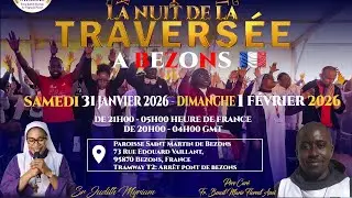 LA NUIT DE LA TRAVERSEE