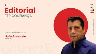 #EDITORIAL_JORNAL_EXPANSÃO | TER CONFIANÇA