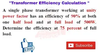 45. Efficiency Calculation With the help Given Full load & Half load Efficiency of Transformer.