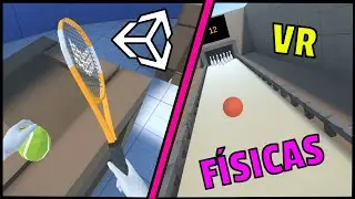 FÍSICAS REALISTAS en Realidad Virtual - Unity