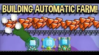 BUILDING AUTOMATIC FARM WORLD! | Growtopia