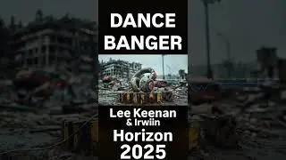 🔥4K Tunez UK Shorts🔥 Lee Keenan & Irwiin - Horizon (2025)  #4ktunezuk  #dance  #viralvideo  #music