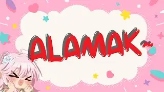 [S.E.T Donathon] Alamak~ 😆