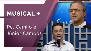 Pe. Camilo e Júnior Campos cantam no Bênção da Noite