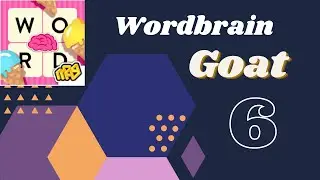 Wordbrain Goat Level 6  Answers Wordbrain Goat Updated 2020