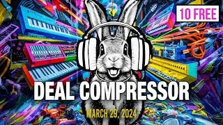 Deal Compressor 29 марта 2024 г. | Распродажа музыкального ПО и новые релизы