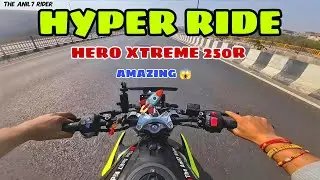 HERO XTREME 250R ||  HYPER RIDE  😱💯😱🚀 || SUPER FAST BIKE 🚀 