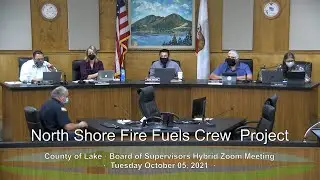 Board of Supervisors Mtg 10/05/21 &middot; Northshore Fire &middot; Fire Fuels Crew Prjct