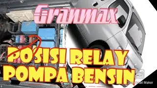 lokasi/letak relay pompa bahan bakar daihatsu granmax-bisa kuras bensin juga