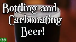 Bottling and Carbonating the Dunkelweizen Kit Beer