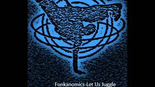 Funkanomics-Let Us Juggle