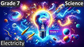 7 класс | Естествознание | Электричество | Бесплатное руководство | CBSE | ICSE | Государственный...