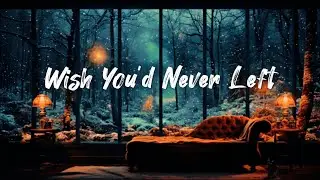 Wish You'd Never Left 💔 Jazz | breakup tear sorrow comfort consolation heal