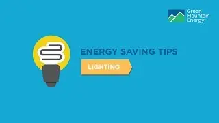 Home Energy-Saving Tips: Lighting