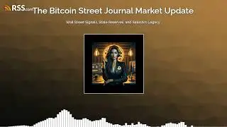 Wall Street Signals, State Reserves, and Satoshi&rsquo;s Legacy