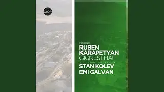 Gignesthai (Stan Kolev Remix)