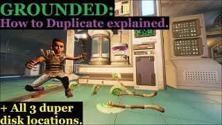 Grounded: All 3 Duper Disc locations.