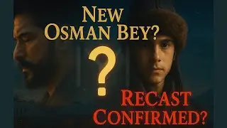 Orhan Historical Series Shocker: Who Will Play Old Osman Bey? [Actor Confirmed?]
