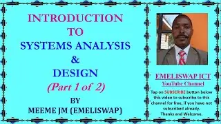 Introduction to Systems Analysis and Design | Part 1 of 2