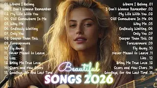 Sad Love Songs 2026 ❤️ Easy-Listening & Romantic Love | Soft & Romantic Love