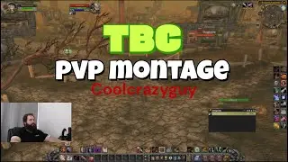 TBC PvP Montage - Classic wow