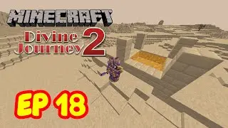 ENTRO POR PRIMERA VEZ EN LA DIMENSION DESERTICA DEL ATUM - Divine Journey 2 - Serie de mods Ep 18