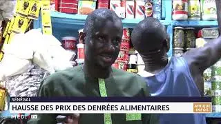 Sénégal : Hausse des prix des denrées alimentaires