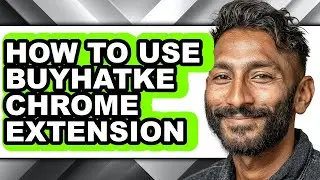 How to Use Buyhatke Chrome Extension - Step by Step