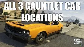 GTA V — Все 3 местоположения машин в Gauntlet — Руководство по маслкарам Grand Theft Auto 5