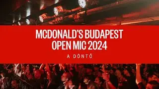 A DÖNTŐ // McDonald's Budapest Open Mic 2024