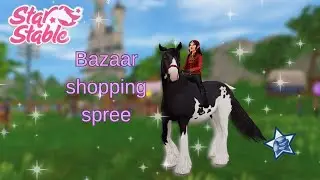 Bazaar shopping spree! |Star Stable Online ITA