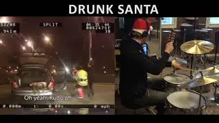 Drunk Santa - Drumsynced!