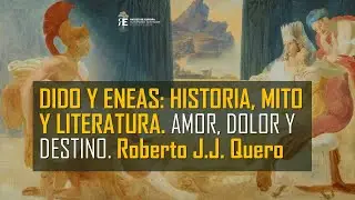 DIDO Y ENEAS: Troya, Cartago y Roma. MITO E HISTORIA. Por ROBERTO J.J. QUERO