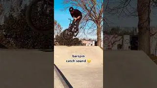 satisfying bmx barspin catch sound