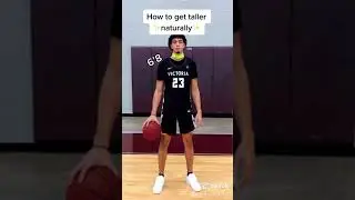 How to get taller naturally!