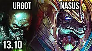 URGOT vs NASUS (TOP) | 7/1/5, 500+ games, Godlike, Rank 10 Urgot | KR Master | 13.10