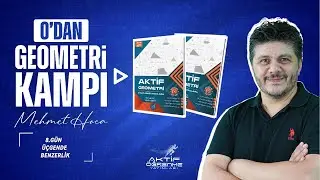 Aktif Geometri Kampı 9.Gün ÜÇGENDE BENZERLİK