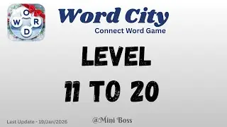 Word City Level Answers [11 to 20 Levels] | Connect Word Game 🧩✨ | Mini Boss