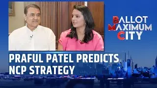 Praful Patel on Local Alliances, NCP Strategy & Mahayuti Politics | Maha Elections 2026 | N18V